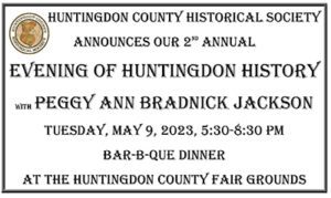 Evening of Huntingdon History @ Huntingdon County Fairgrounds